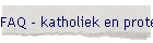 FAQ - katholiek en protestant