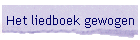 Het liedboek gewogen