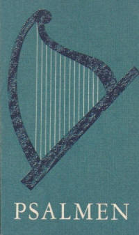 Psalmen Nieuwe berijming van de Interkerkelijke stichting voor de psalmberijming